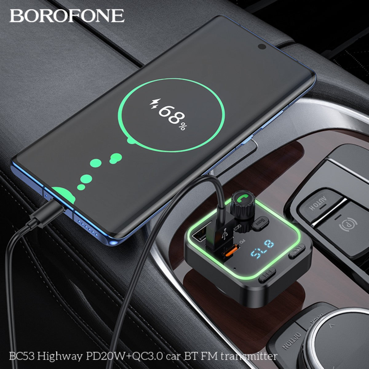 BOROFONE BC53 FM transmitter charging a smartphone in a car, showcasing fast PD20W and QC3.0 USB ports for efficient power delivery.