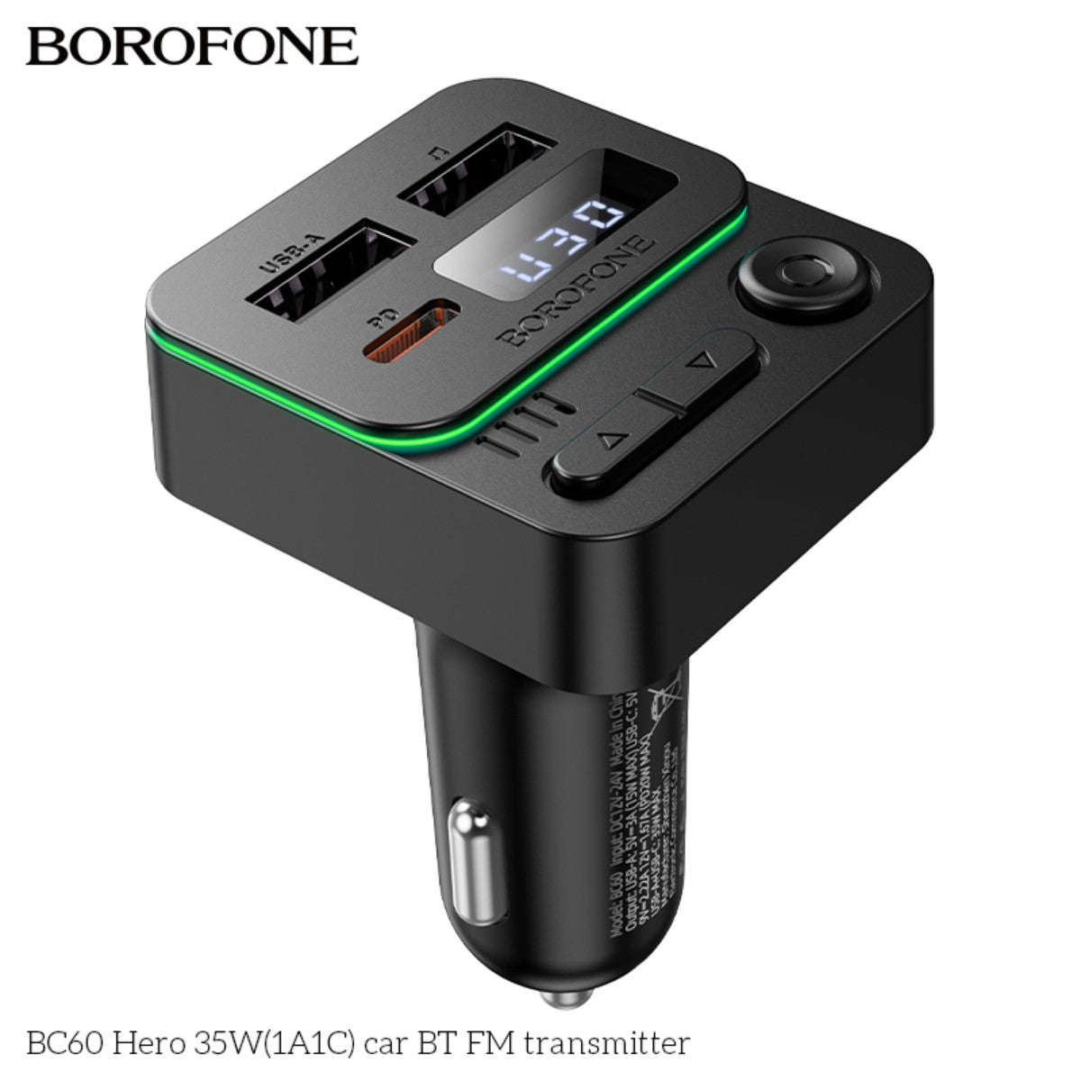 BOROFONE BC60 Hero 35W Car Bluetooth FM Transmitter with green LED trim, USB-A and PD ports, and control buttons.