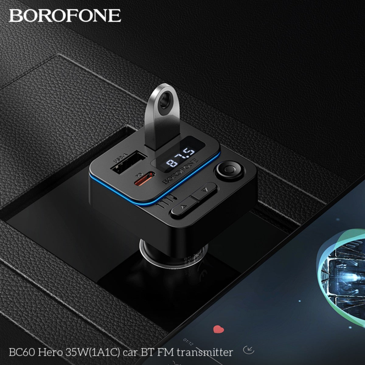 BOROFONE BC60 Hero 35W Car Bluetooth FM Transmitter in dashboard socket, showing frequency and connected USB devices.