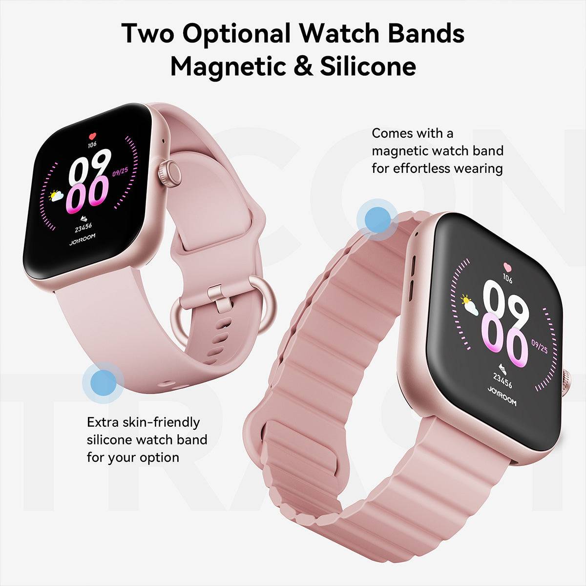 Two strap options for the JOYROOM JR-FT5 Plus Smart Watch: a magnetic band and an extra skin-friendly silicone strap for comfort.