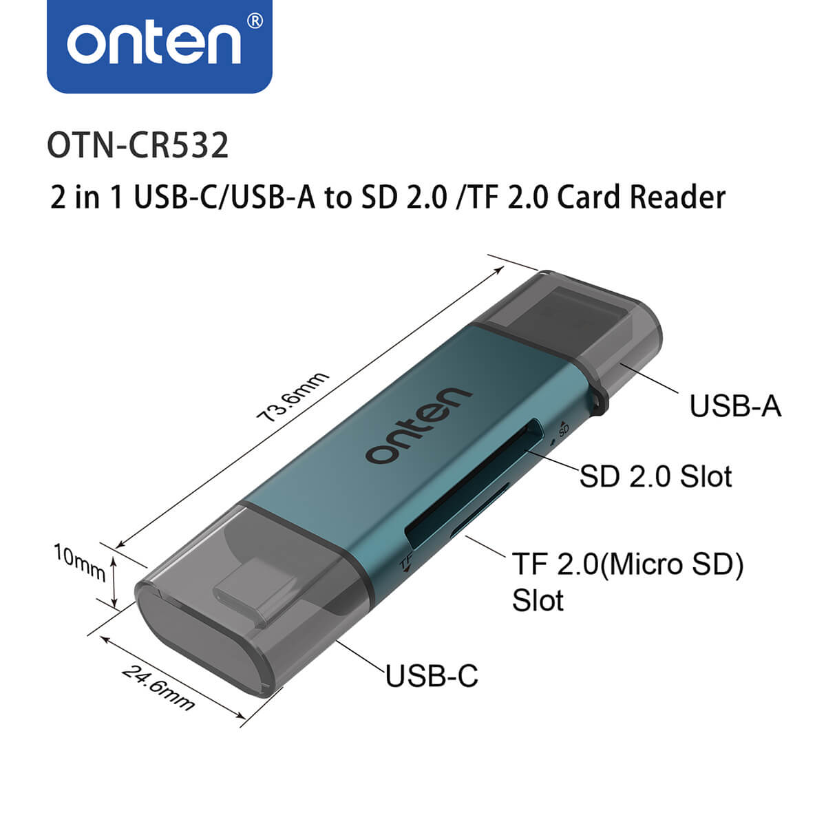 Onten CR532 USB 2 in 1 SD2.0/TF2.0 Card Reader dimensions and port details. Features USB-A, USB-C, SD 2.0, and TF 2.0 slots for versatile usage.